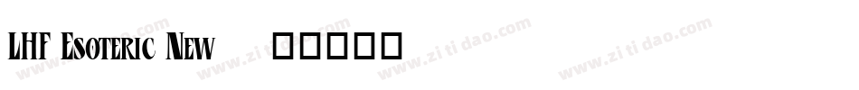 LHF Esoteric New字体转换